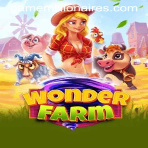 WonderFarm: A Captivating Game Experience with Millionairesslot Charm